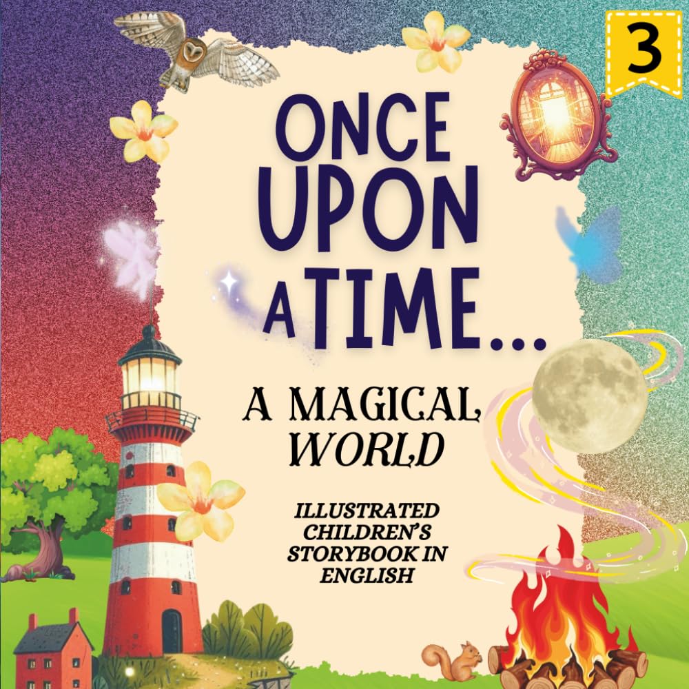 Once Upon a Time… A Magical World Series 3: An Illustrated Children’s Storybook in English: 5 (Colección de cuentos... Había una vez)