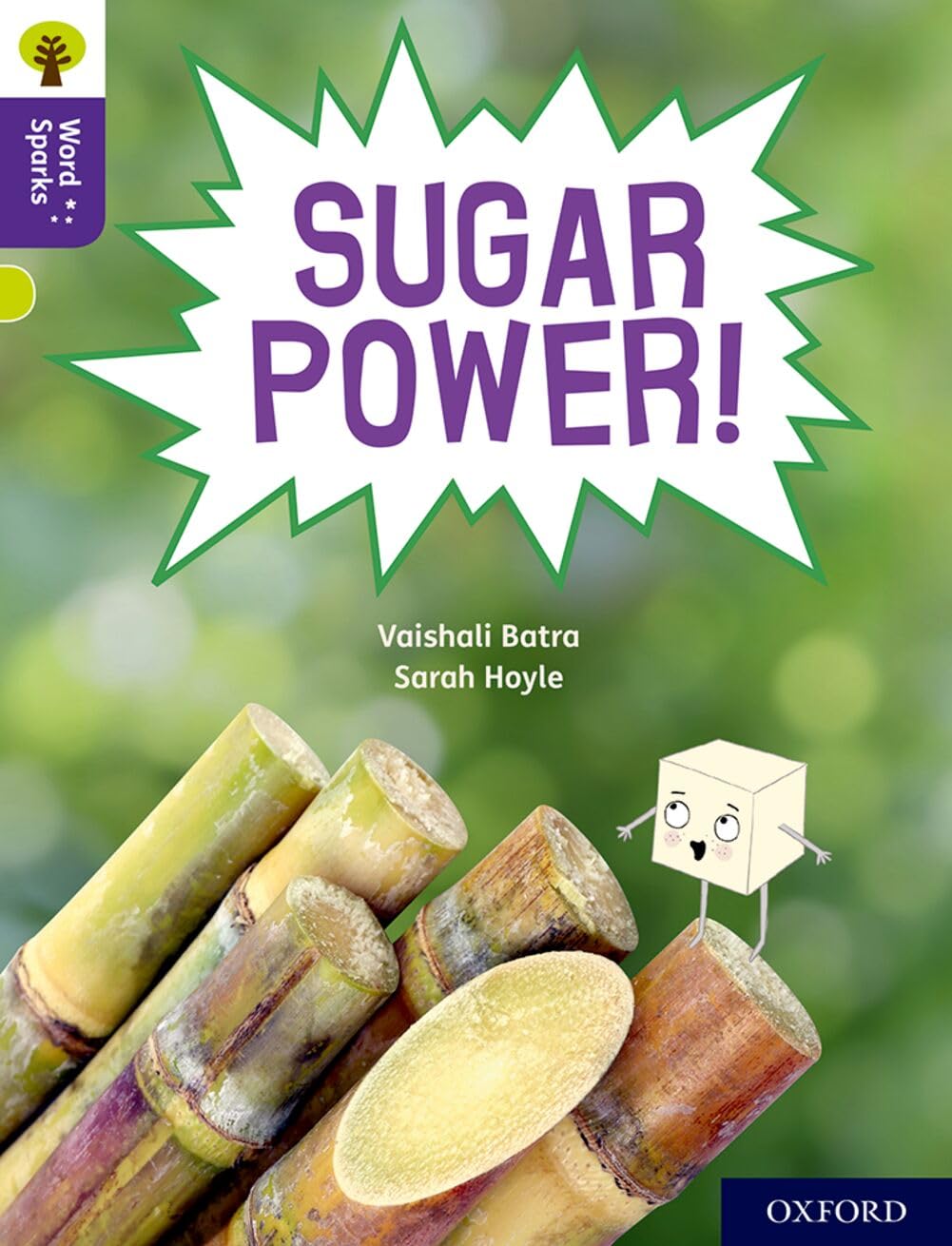 Oxford Reading Tree Word Sparks: Level 11: Sugar Power! by Va... - 9780198497035