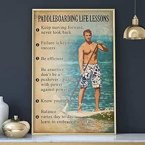 Amazon.com: VINASIA Unframed Poster Paddleboarding Life Lessons- House ...