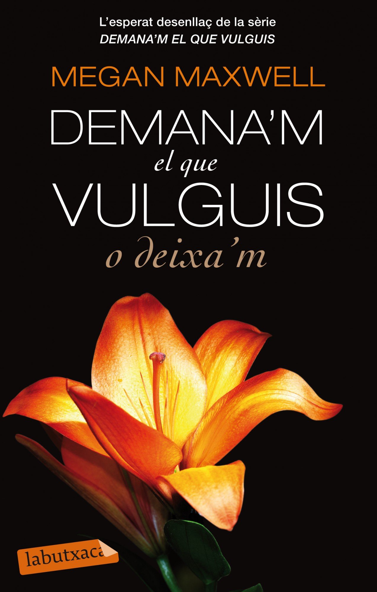 Demana'm el que vulguis o deixa'm (LB Premium Book 890) (Catalan Edition)