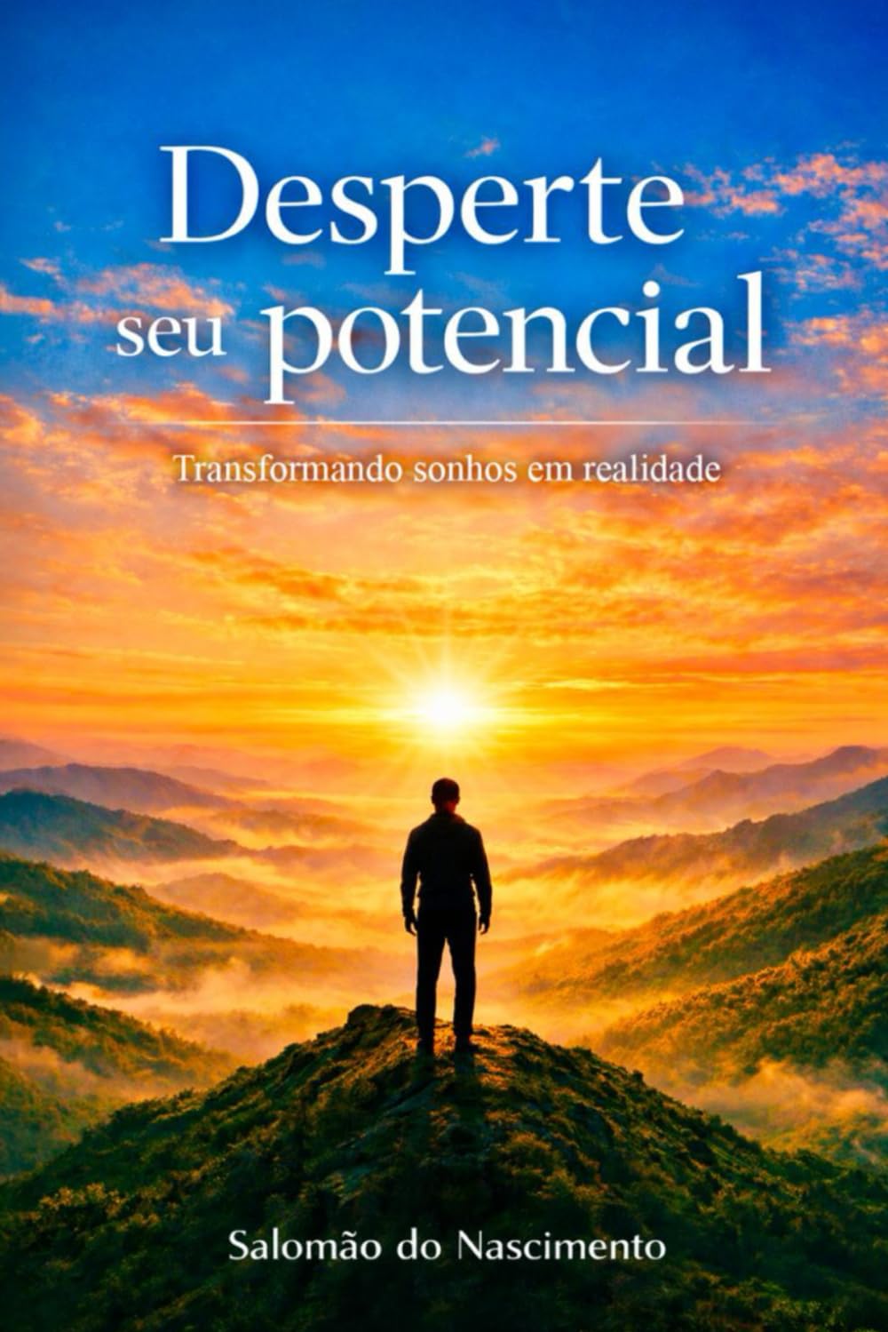 Desperte seu potencial: Transformando sonhos em realidade