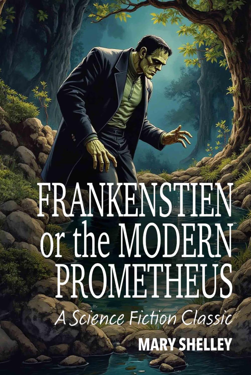 Frankenstein or the Modern Prometheus (annotated)