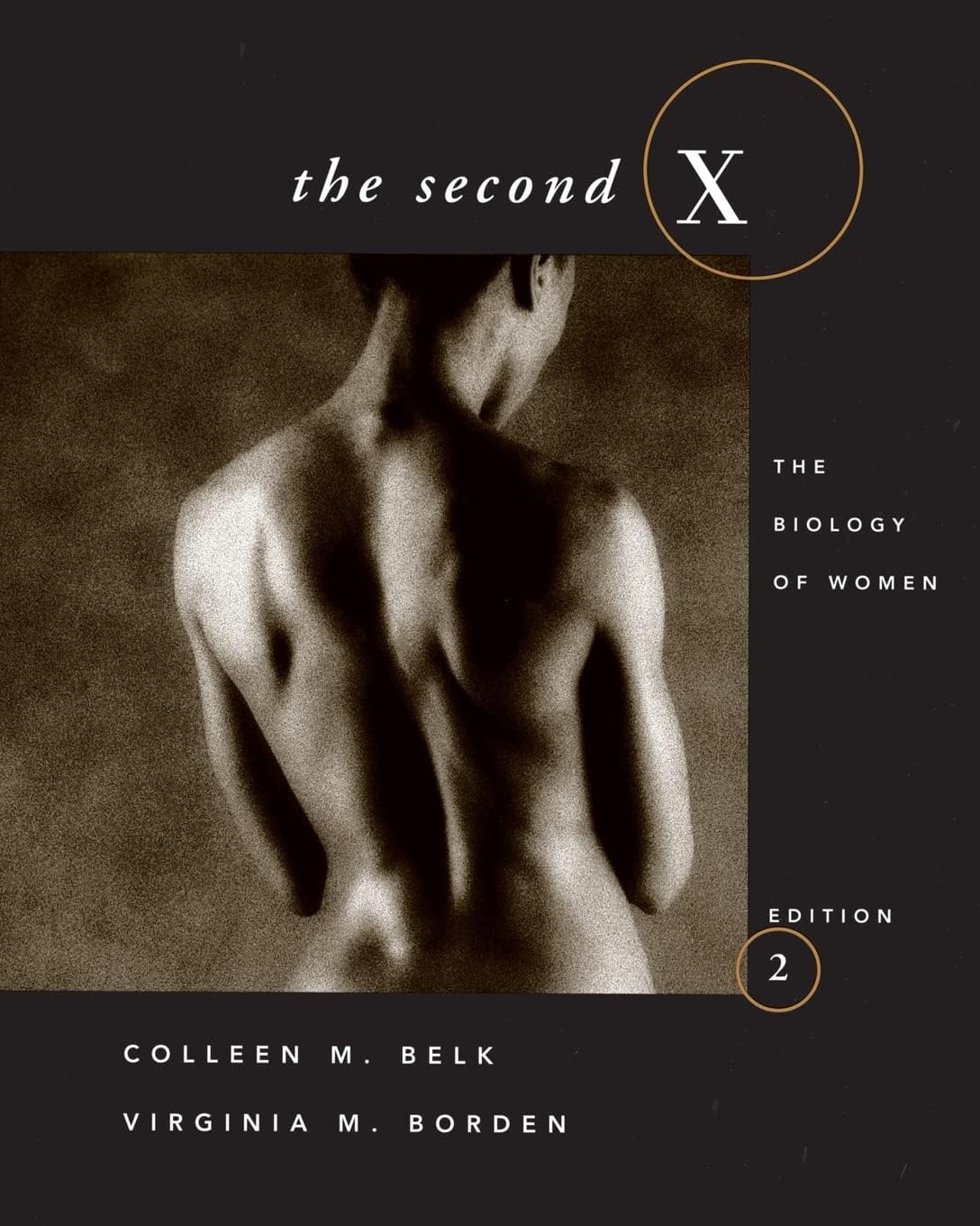 The Second X: The Biology of Women