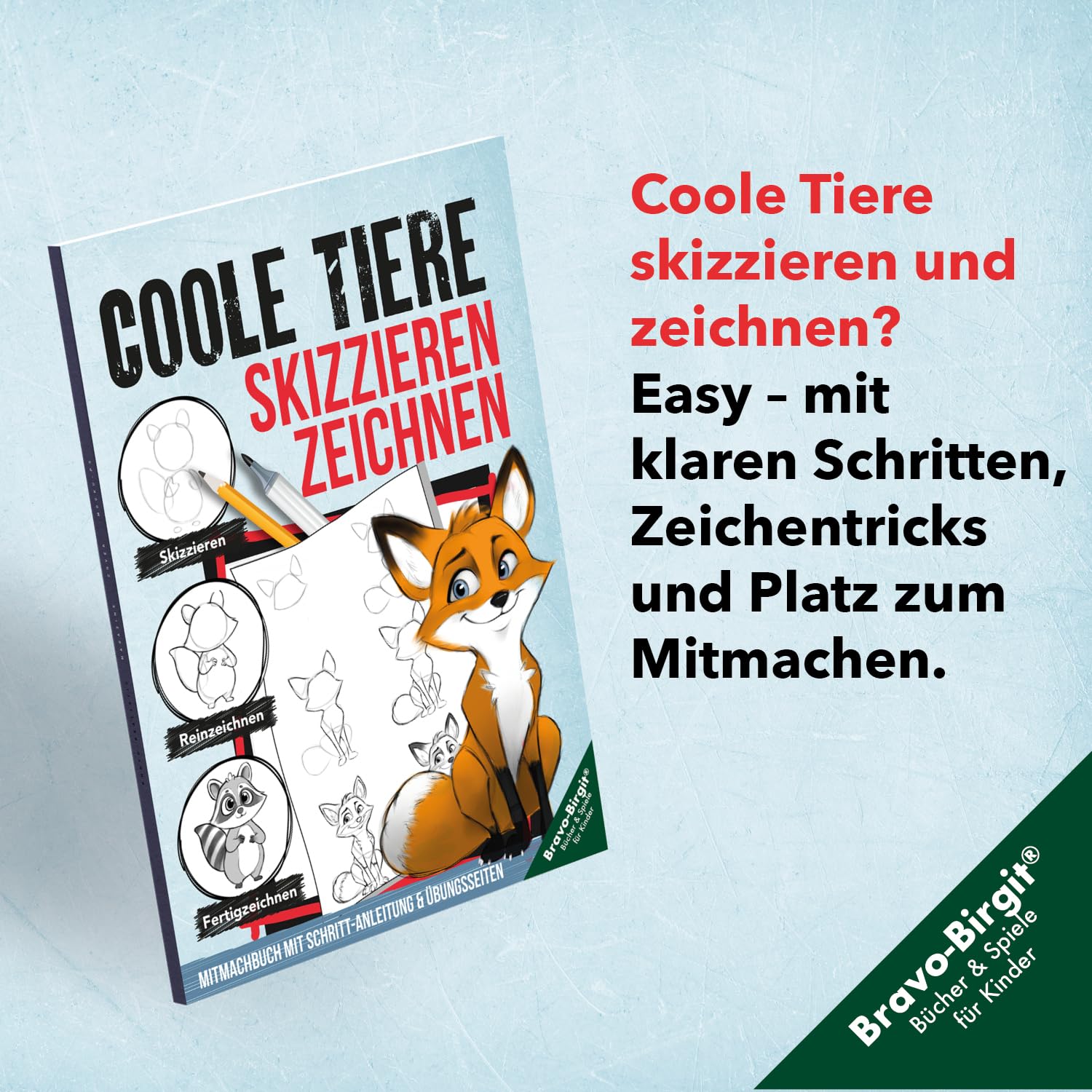 Coole Tiere zeichnen und skizzieren lernen (für Kinder ab 10 & Anfänger): Zeichenbuch mit einfachen Schritt-Anleitungen, Mitmachseiten, Checklisten & Zeichentricks (Zeichnen lernen, Band 20)