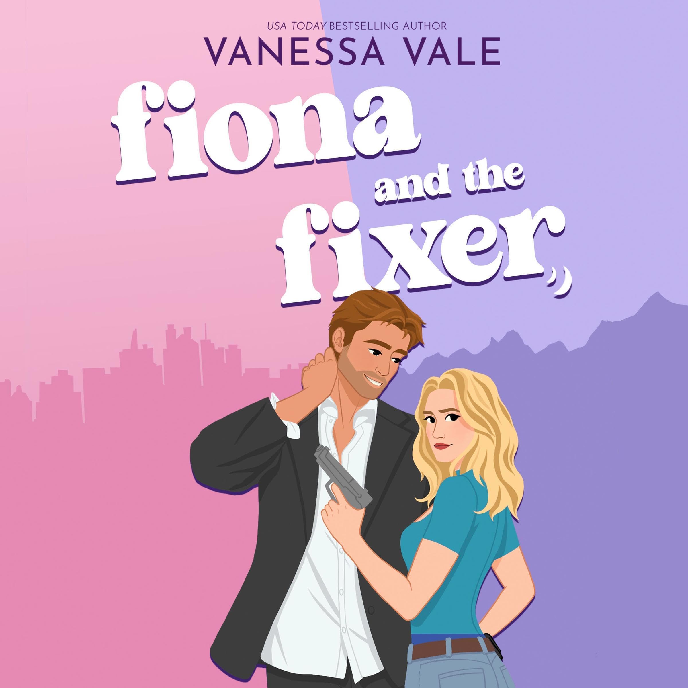 Fiona and the Fixer