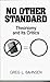 No Other Standard: Theonomy and Its Critics