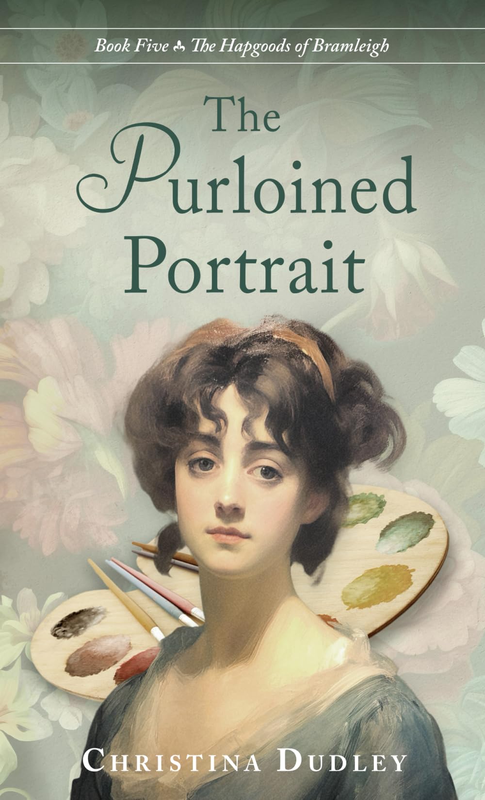 The Purloined Portrait: A Traditional Regency Romance (The Hapgoods of Bramleigh)