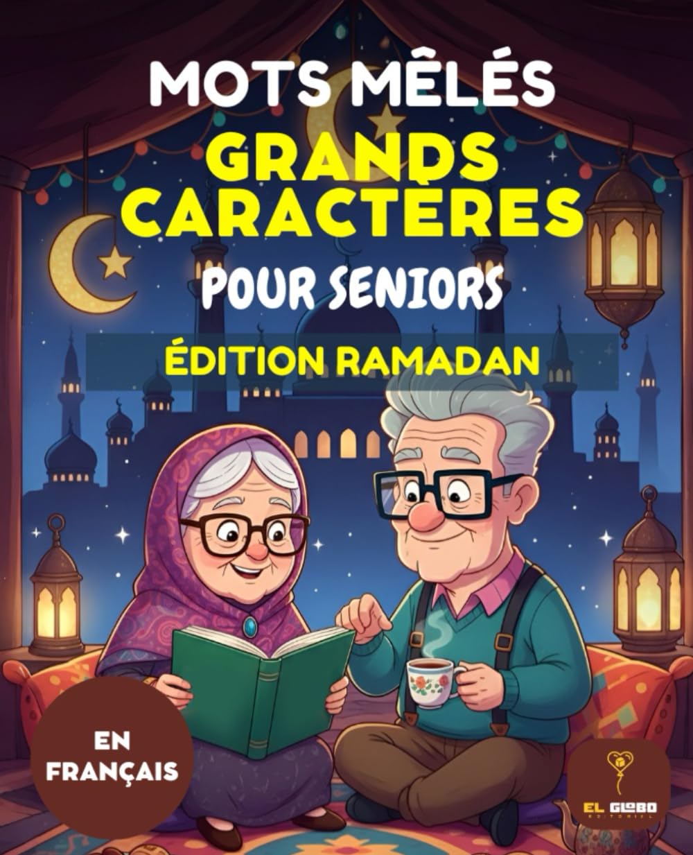50 Mots Mêlés Gros Caractères pour Seniors Édition Ramadan : Puzzles Thématiques sur l'Islam pour Adultes: Livre de Jeux de Mots avec Solutions | ... Cadeau Ramadan et Aïd pour Grands-Parents