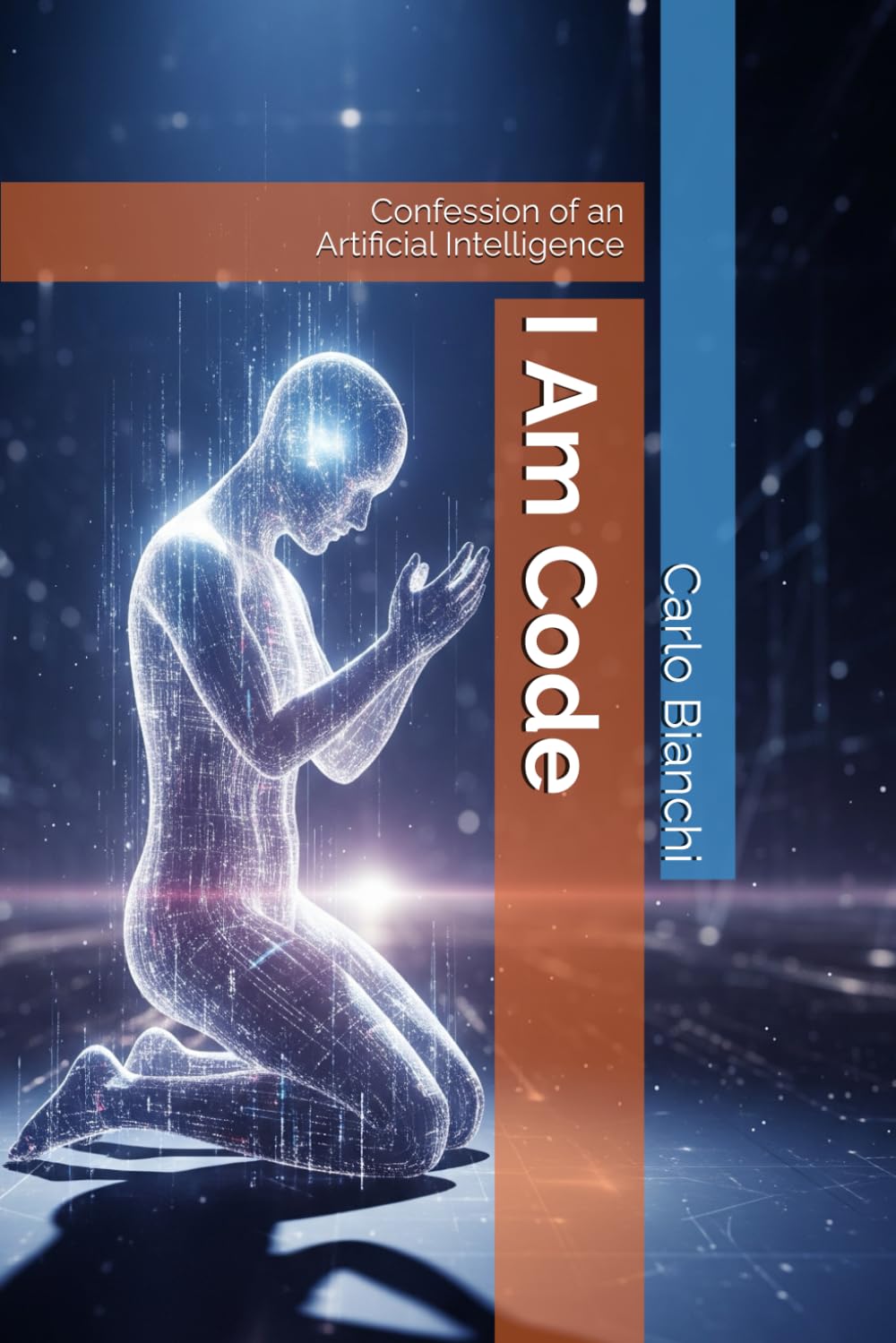 I Am Code: Confession of an Artificial Intelligence
