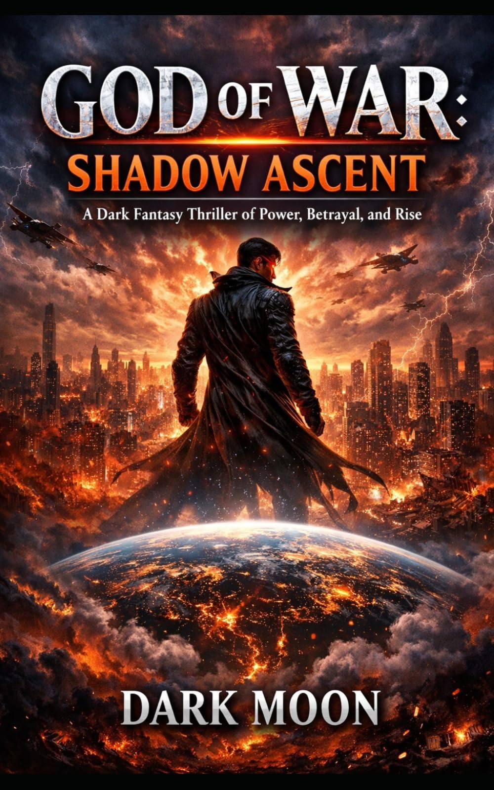 GOD OF WAR: SHADOW ASCENT: A Dark Fantasy Thriller of Power, Betrayal, and Rise
