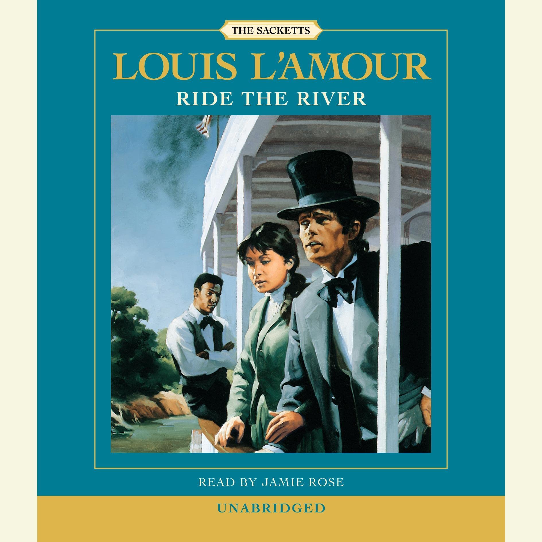 Cover art for Ride the River: The Sacketts