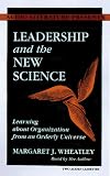 Leadership And The New Science