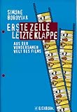 1. Zeile, letzte Klappe: Aus der wundersamen Welt des Films - Simone Borowiak Fotograf: Hans Kantereit 
