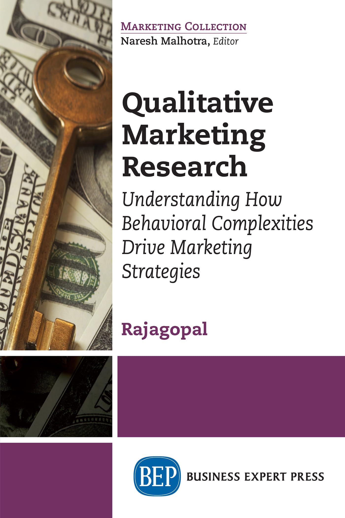 Buy Qualitative Marketing Research: Understanding How Behavioral Complexities Drive Marketing Strategies — BookShops.in