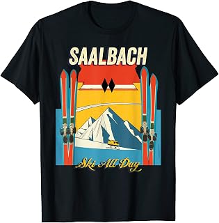 Saalbach Austria Ski All Day - Retro Vintage Style Skiing T-Shirt