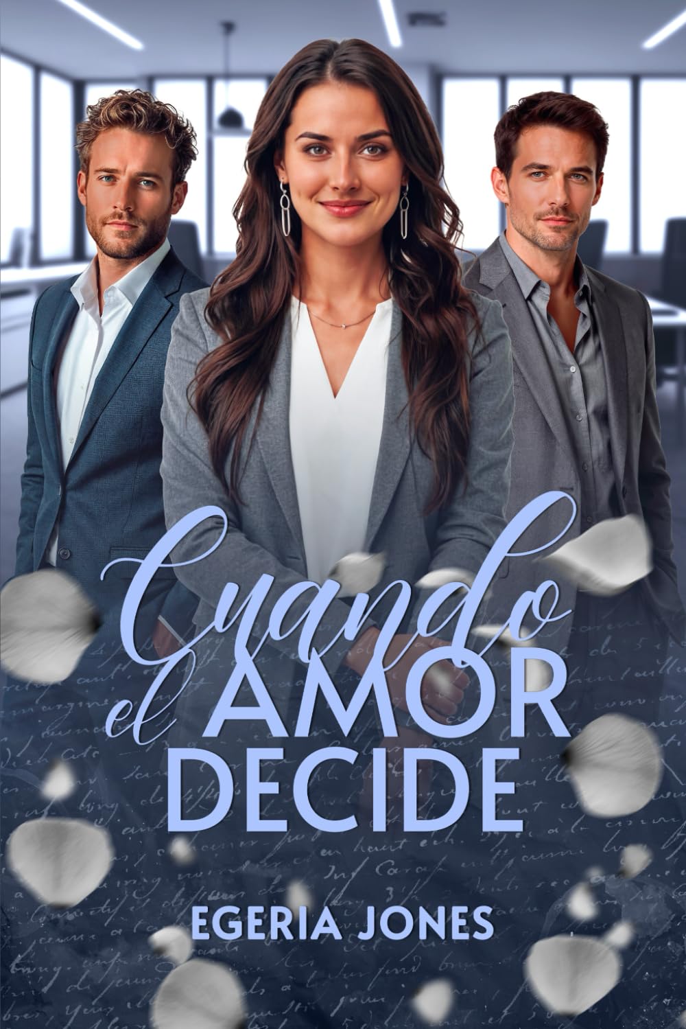 Cuando el amor decide: Donde el coraje y la pasión se encuentran (Somos Románticas 4)