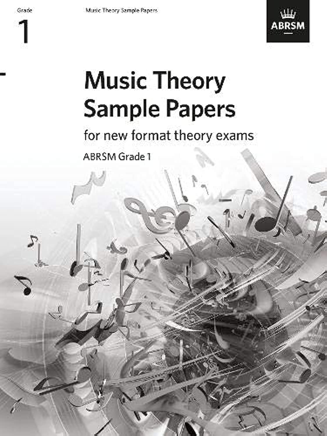 Music Theory Sample Papers, ABRSM Grade 1 (Music Theory Papers (ABRSM))