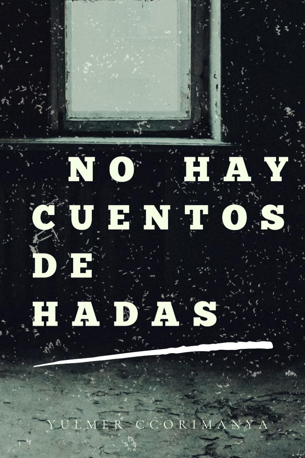 No Hay Cuentos De Hadas