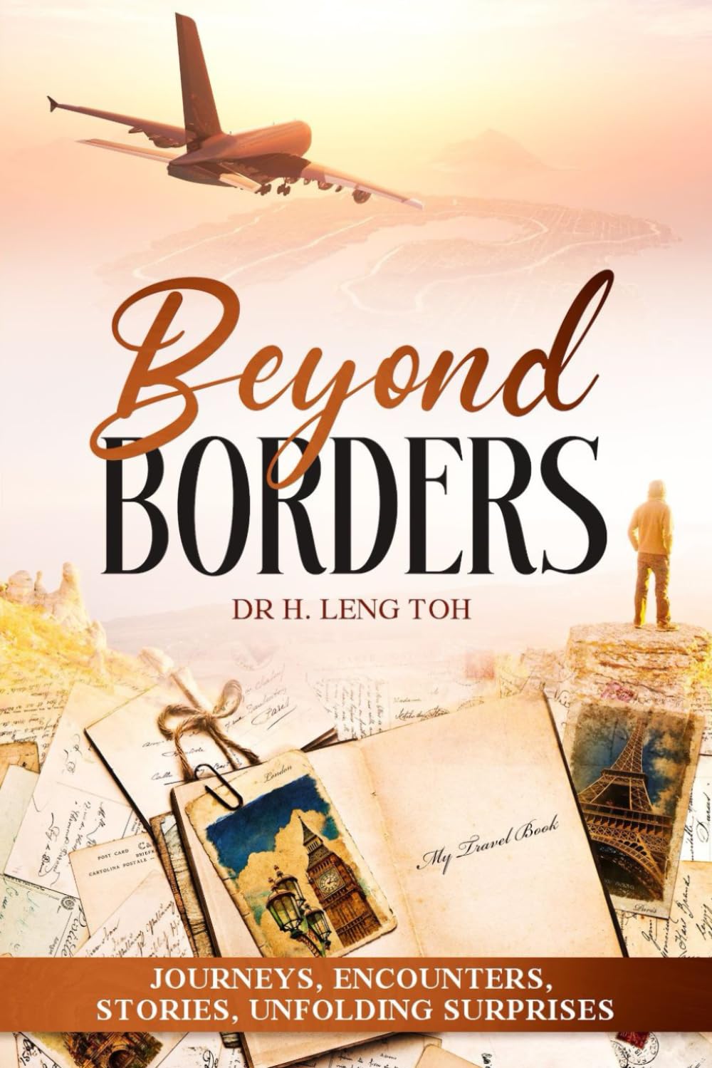Beyond Borders: Journeys, Encounters, Stories, Unfolding Surprises