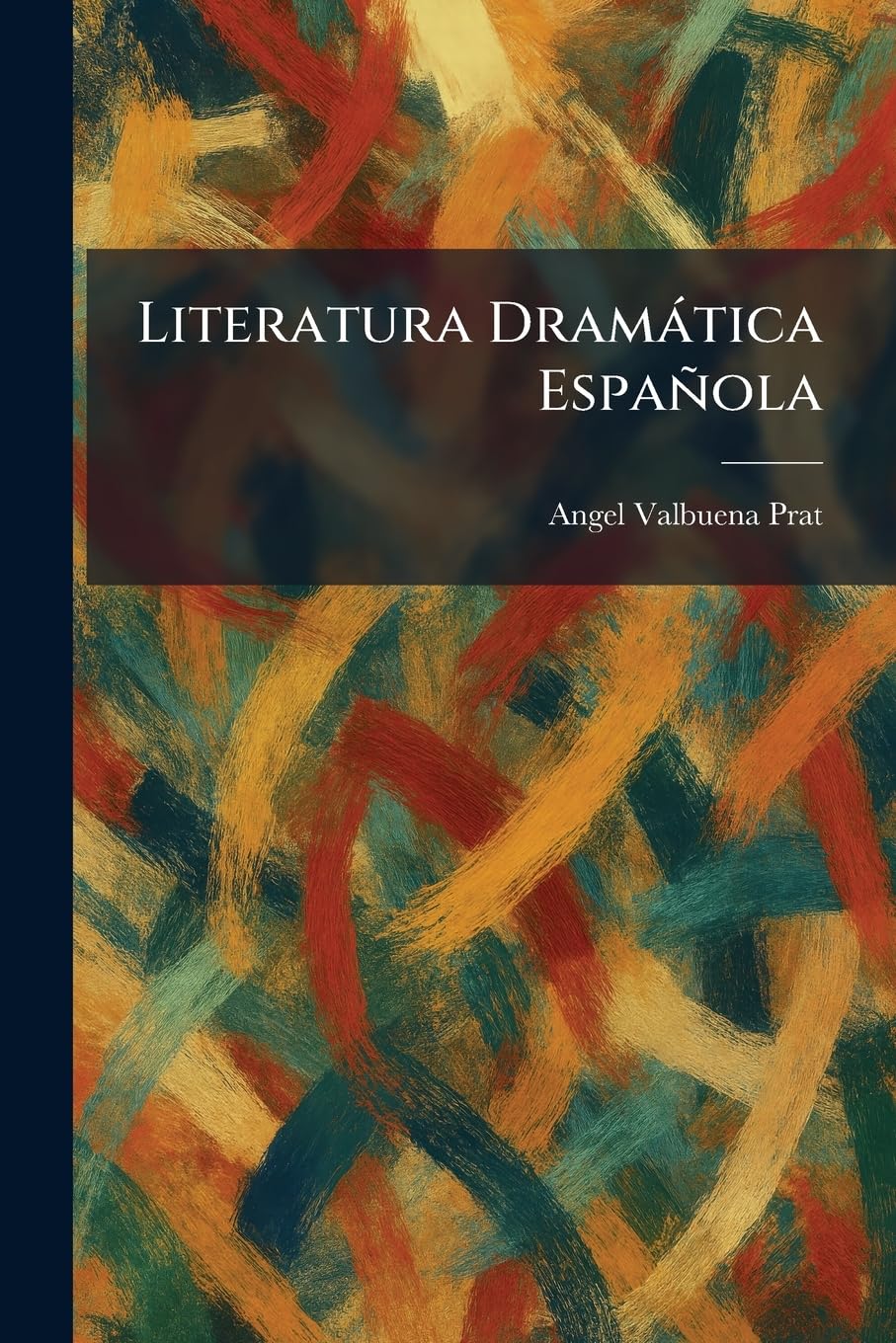 Literatura Dramàtica Española