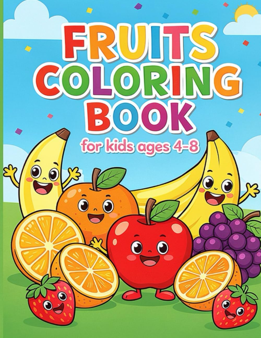 Fruit Fun Coloring Book for Kids: coloring fruits for kids