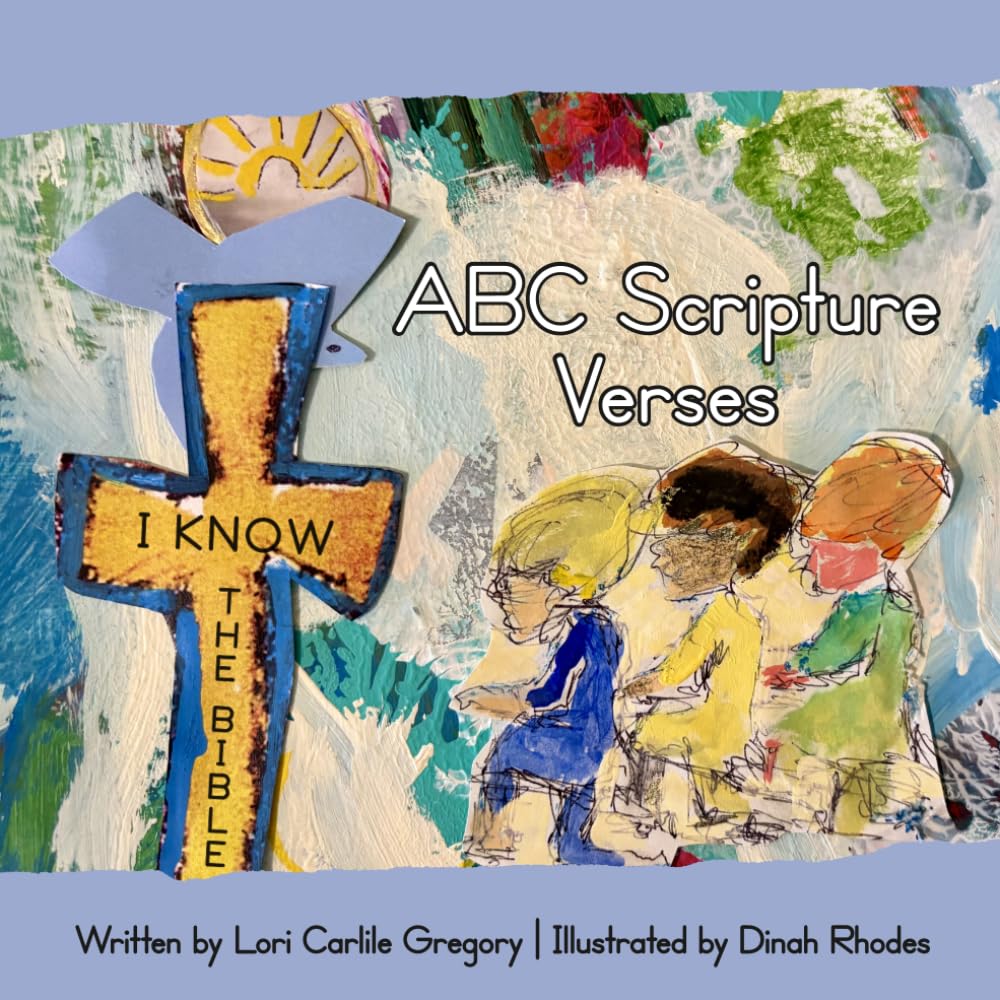 ABC Scripture Verses: I Know the Bible