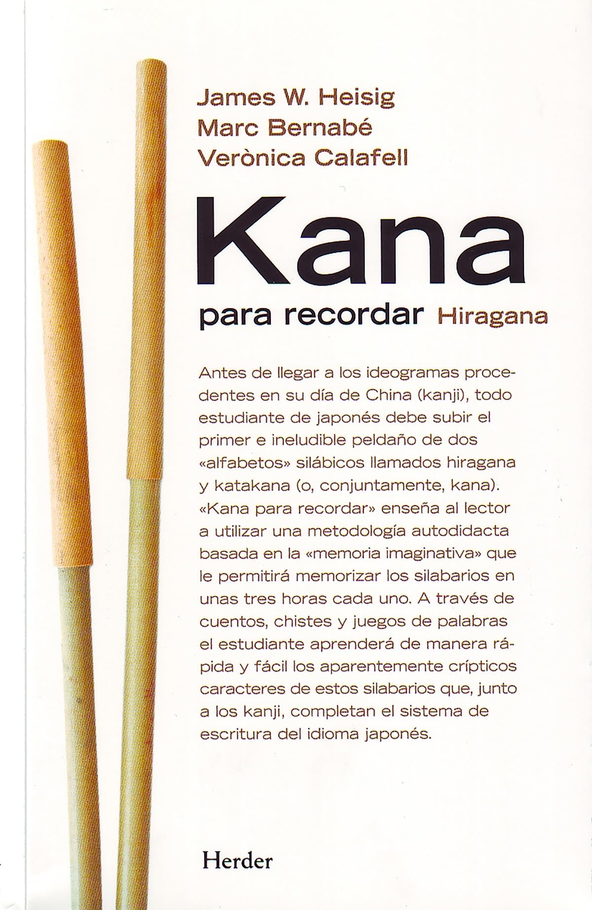 Kana Para Recordar: Hiragana, katakana (fuera de colección)
