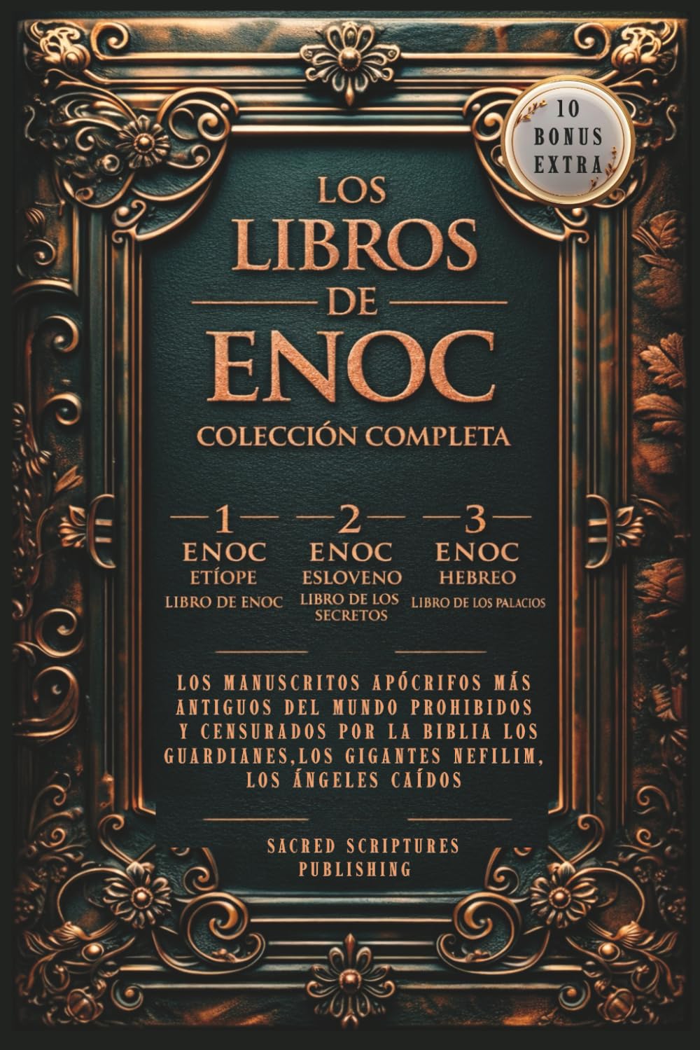 Los Libros de Enoc-3 Libros en 1: Los Manuscritos Apócrifos más Antiguos del Mundo Prohibidos y Censurados por la Biblia Los Guardianes, los Gigantes Nefilim, los Ángeles Caídos Bonus: Los Secretos y
