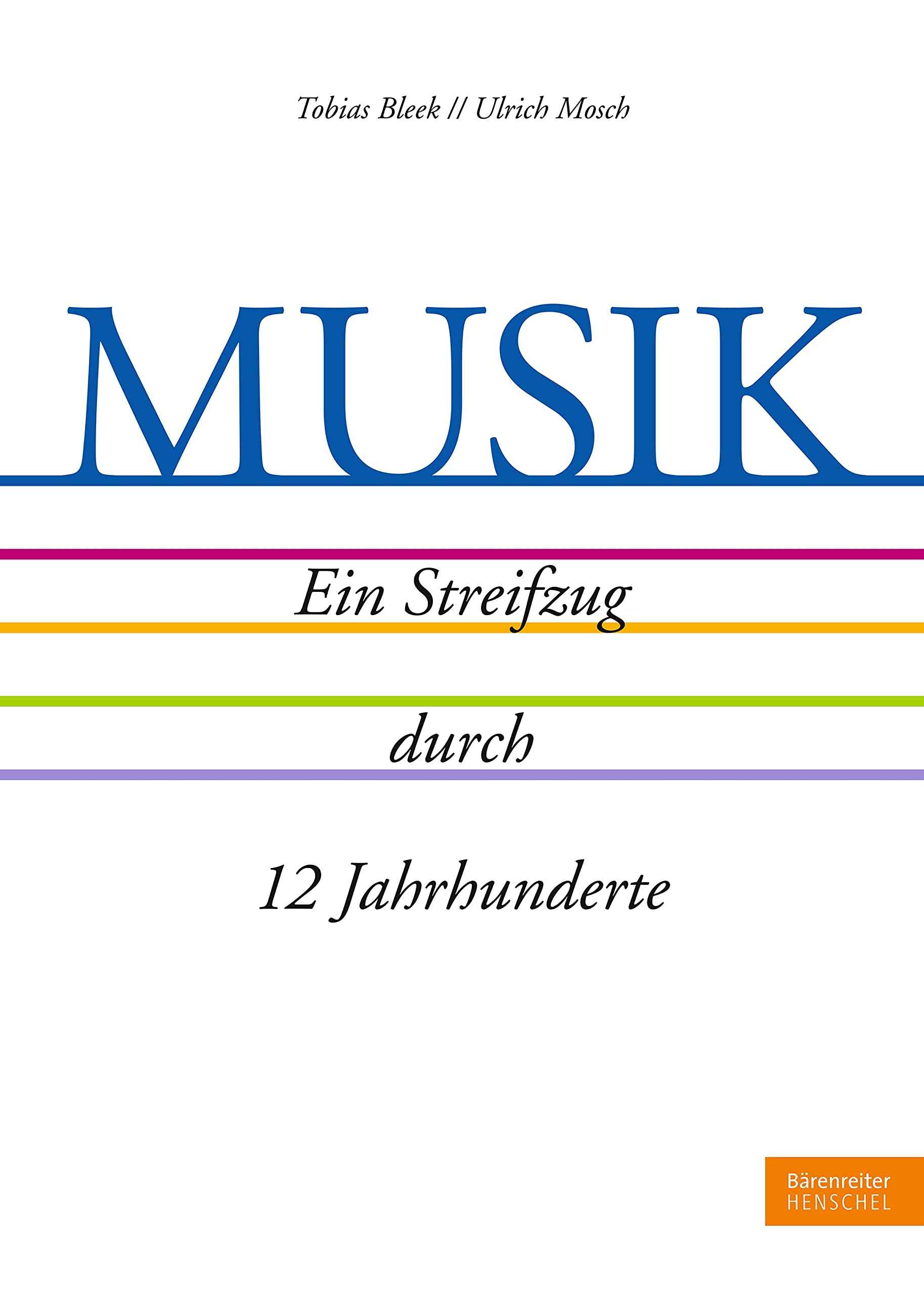 Musik Ein Streifzug durch 12 Jahrhunderte livre allemand pour votre salon