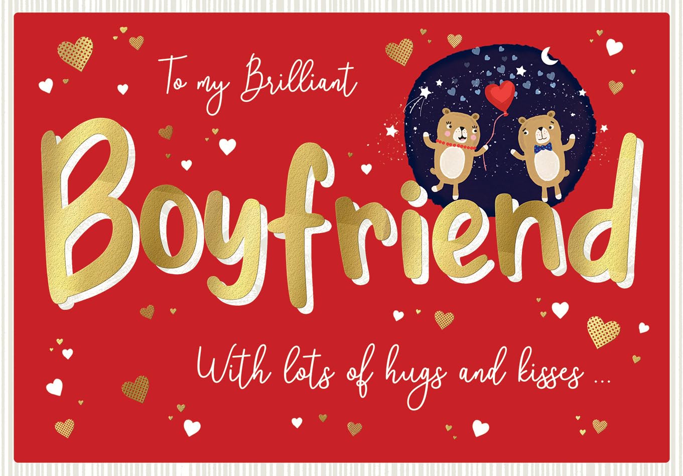 Piccadilly Greetings Valentine's Day Card, To My Brilliant Boyfriend - 9 x 6 inches