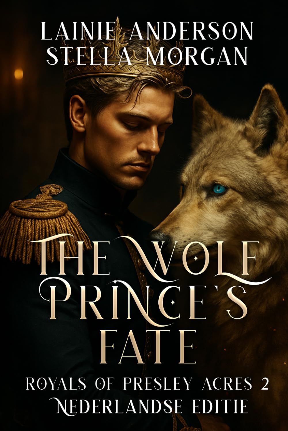 The Wolf Prince's Fate (Royals of Presley Acres Deutsche Ausgabe)