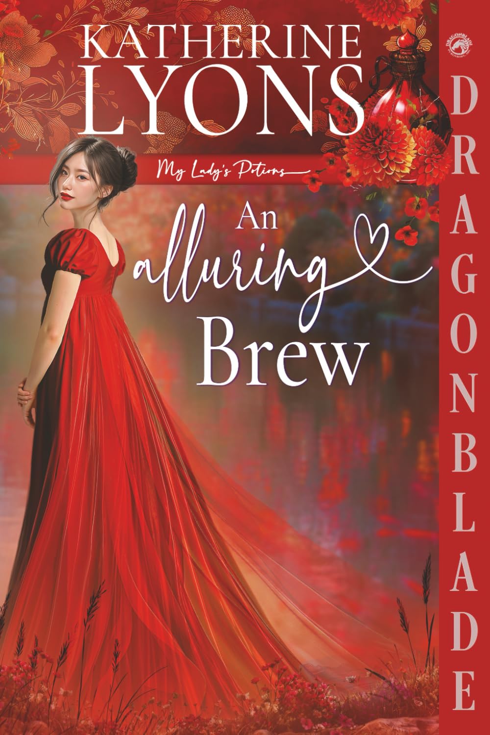 An Alluring Brew: Regency Historical Romance (My Lady's Potions)