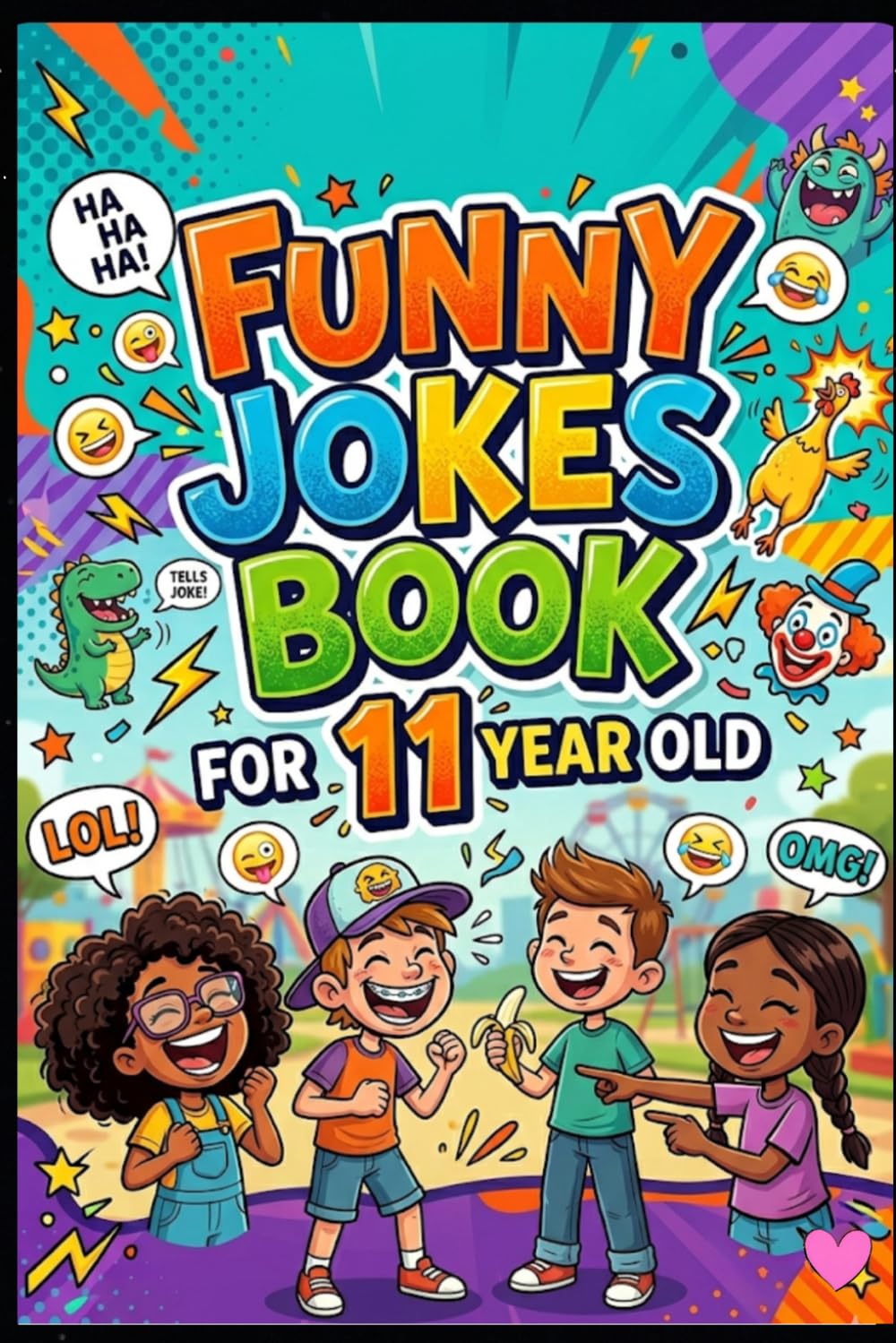 Funny Jokes Book For 11 Year Old