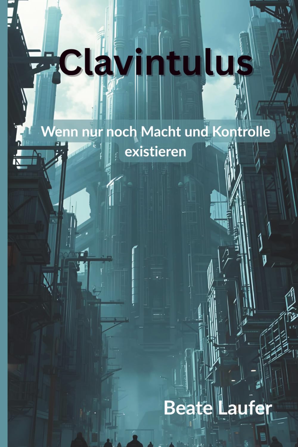 Clavintulus: Wenn nur noch Macht und Kontrolle existieren