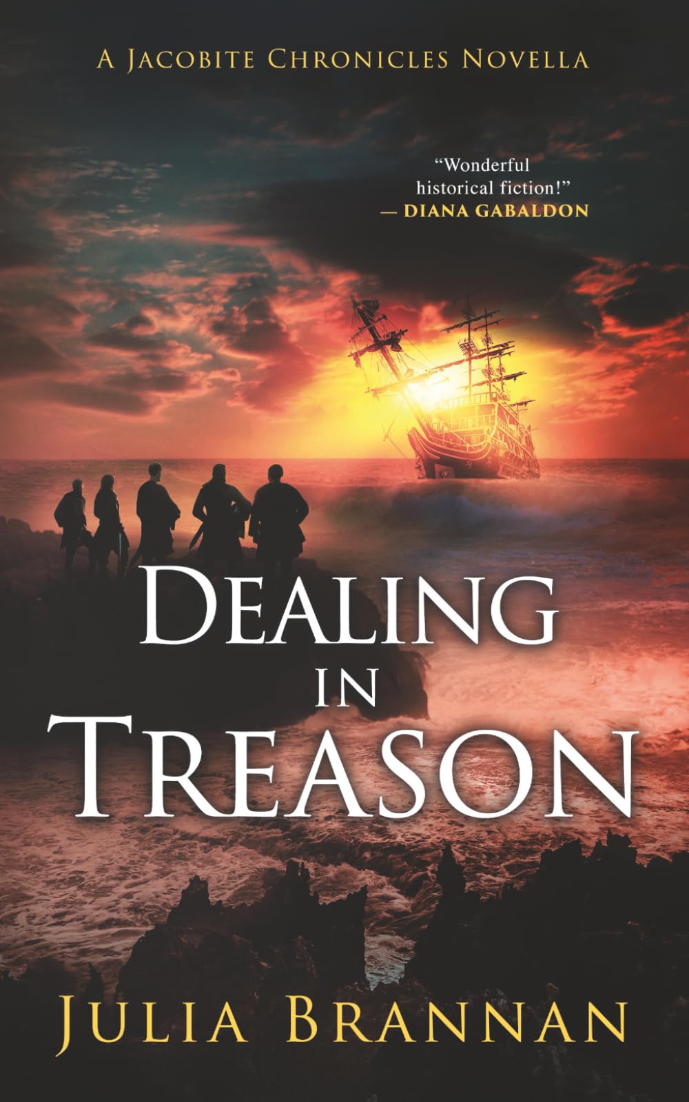 Dealing in Treason: A Jacobite Chronicles Novella