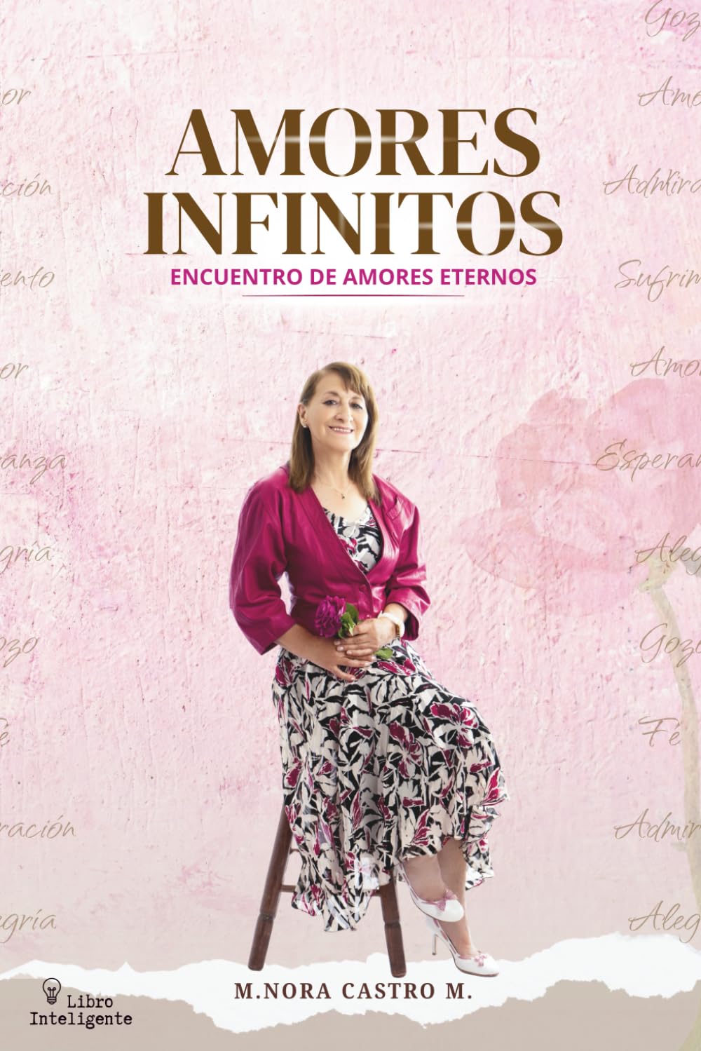 Amores Infinitos: Encuentro de Amores Eternos