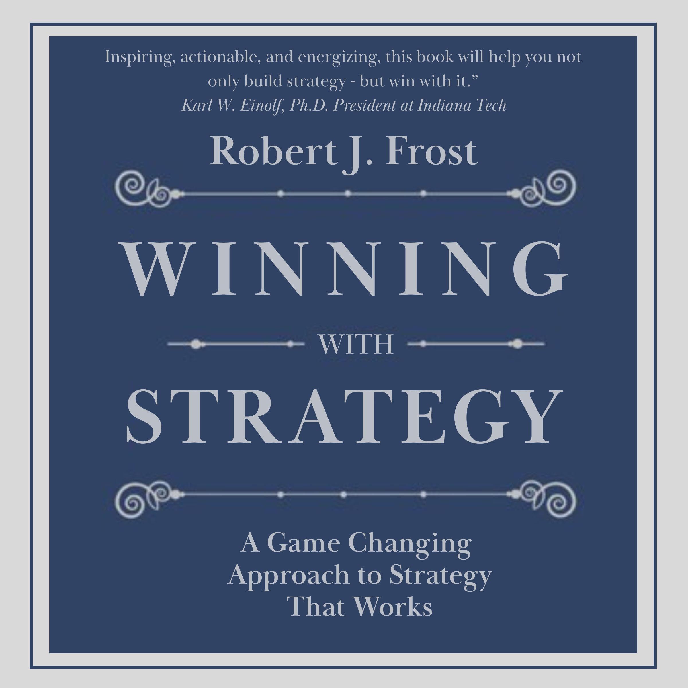 Winning with Strategy
