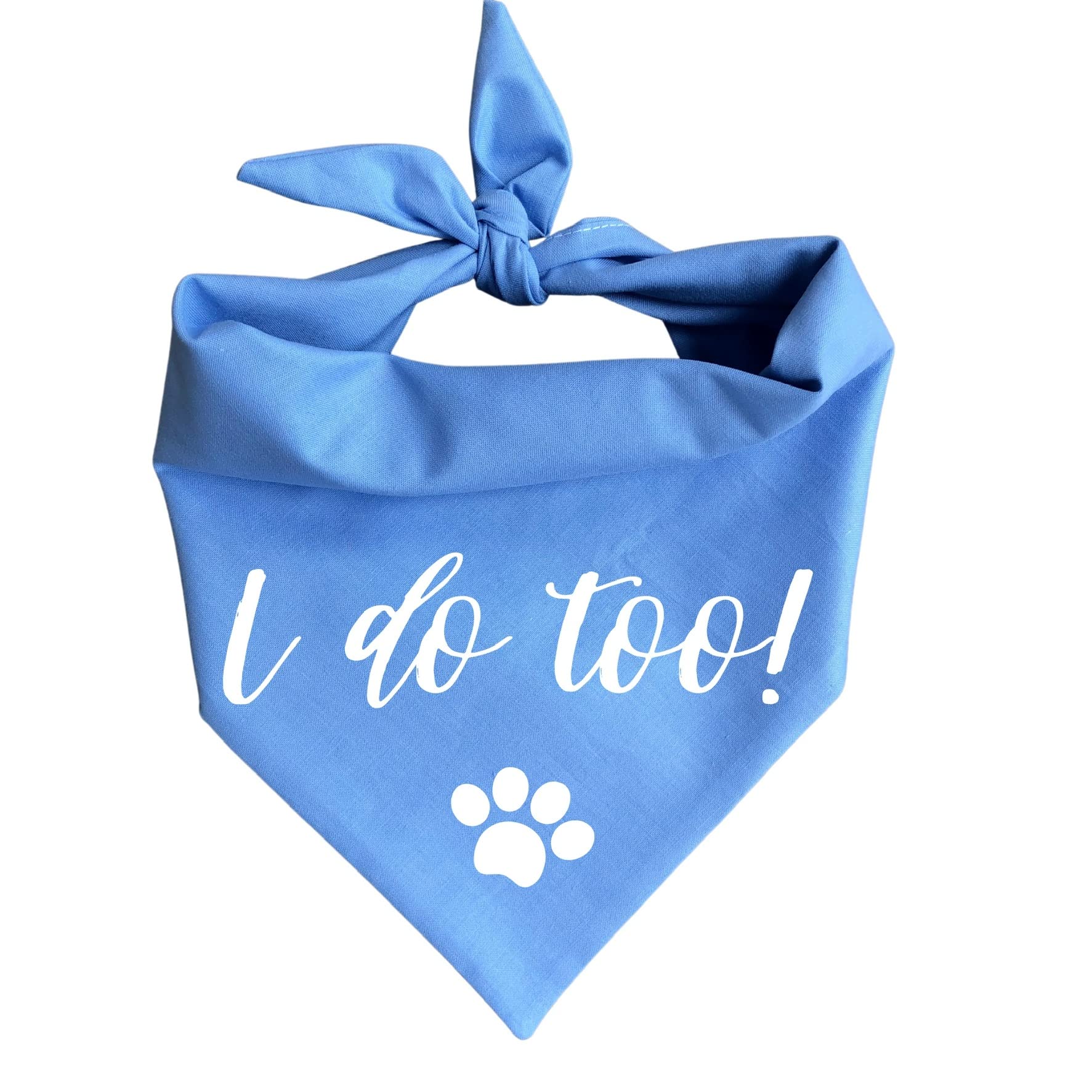 I do Too! Dog Bandana Engagement Wedding Proposal Announcement (Large), Light Blue