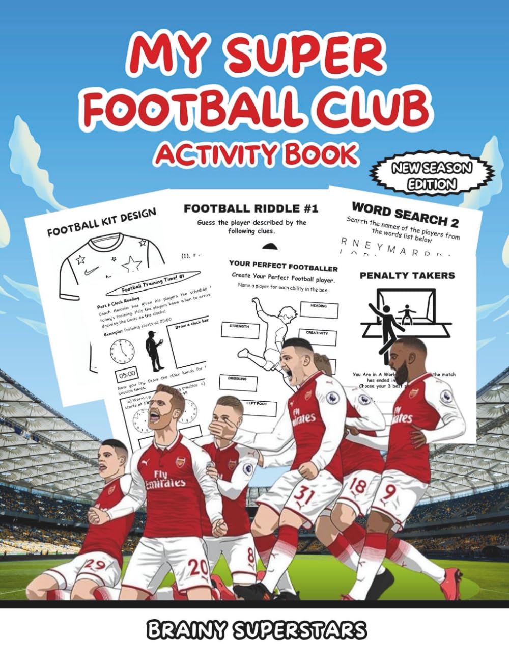MY SUPER FOOTBALL CLUB ACTIVITY BOOK: New season football word searches, mazes and trivia for kids ages 6-12