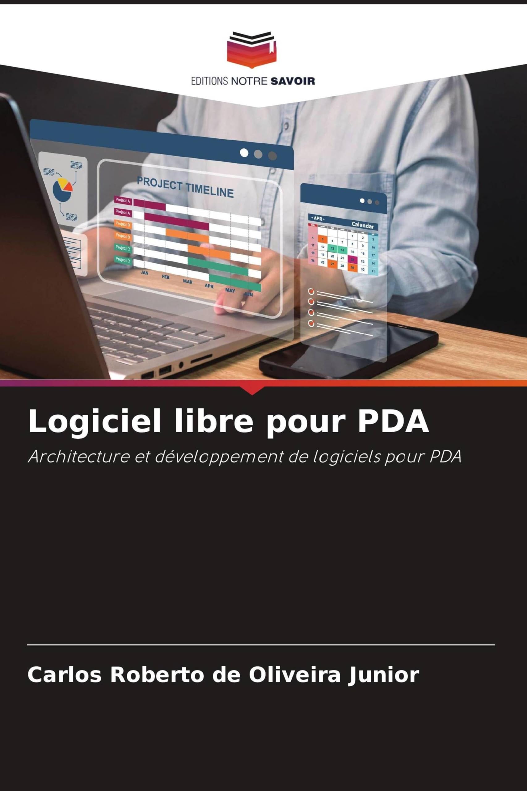Logiciel libre pour PDA: Architecture et développement de logiciels pour PDA