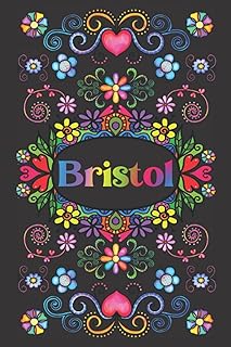 PERSONALIZED BRISTOL GIFT: Bristol Name Journal For Girls and Women (Lined Notebook Present for Kids, Teenagers and Adults)