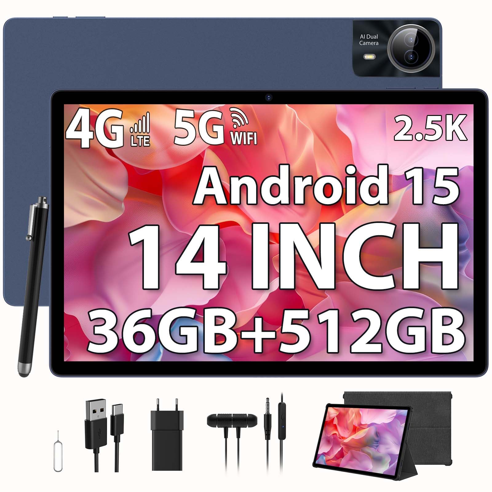 2.5K Android 15 Tablette 14 Pouces, 4G Lte/5G WiFi, INCELL 2240 x1400, 11580mAh, 36GB RAM+512GB ROM (Extension 2TB), Octa-Core, 13MP+8MP, Tablette Tactile avec étui/GPS/Bluet 5.0-Bleu