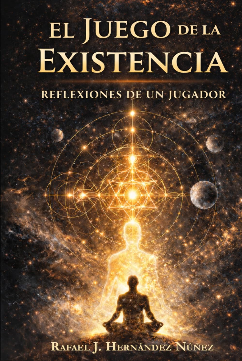 El Juego de La Existencia: Reflexiones de un Jugador