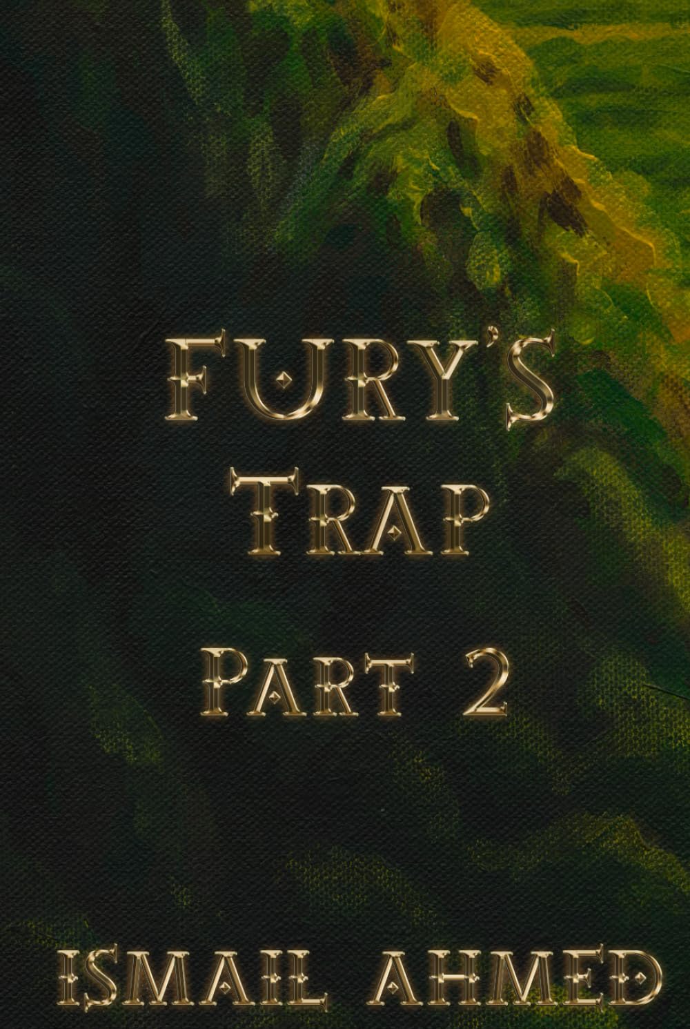Fury's Trap Part 2 (Fury's Odyssey Physical Edition)