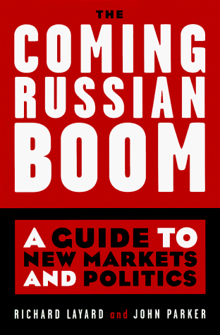 The COMING RUSSIAN BOOM