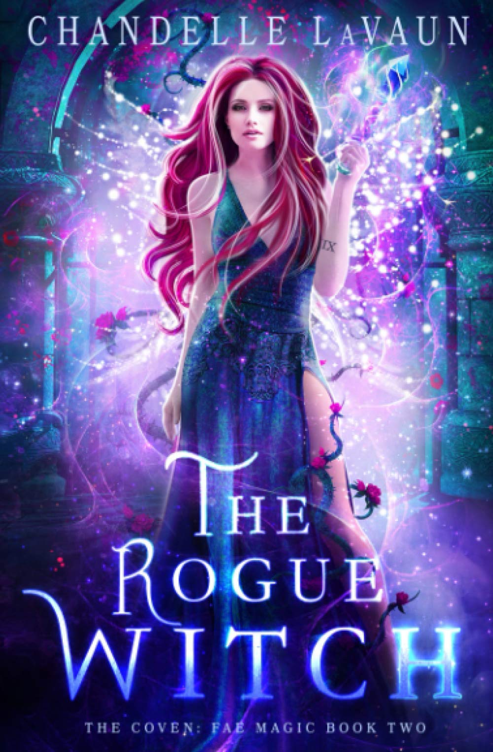The Rogue Witch (The Coven: Fae Magic)
