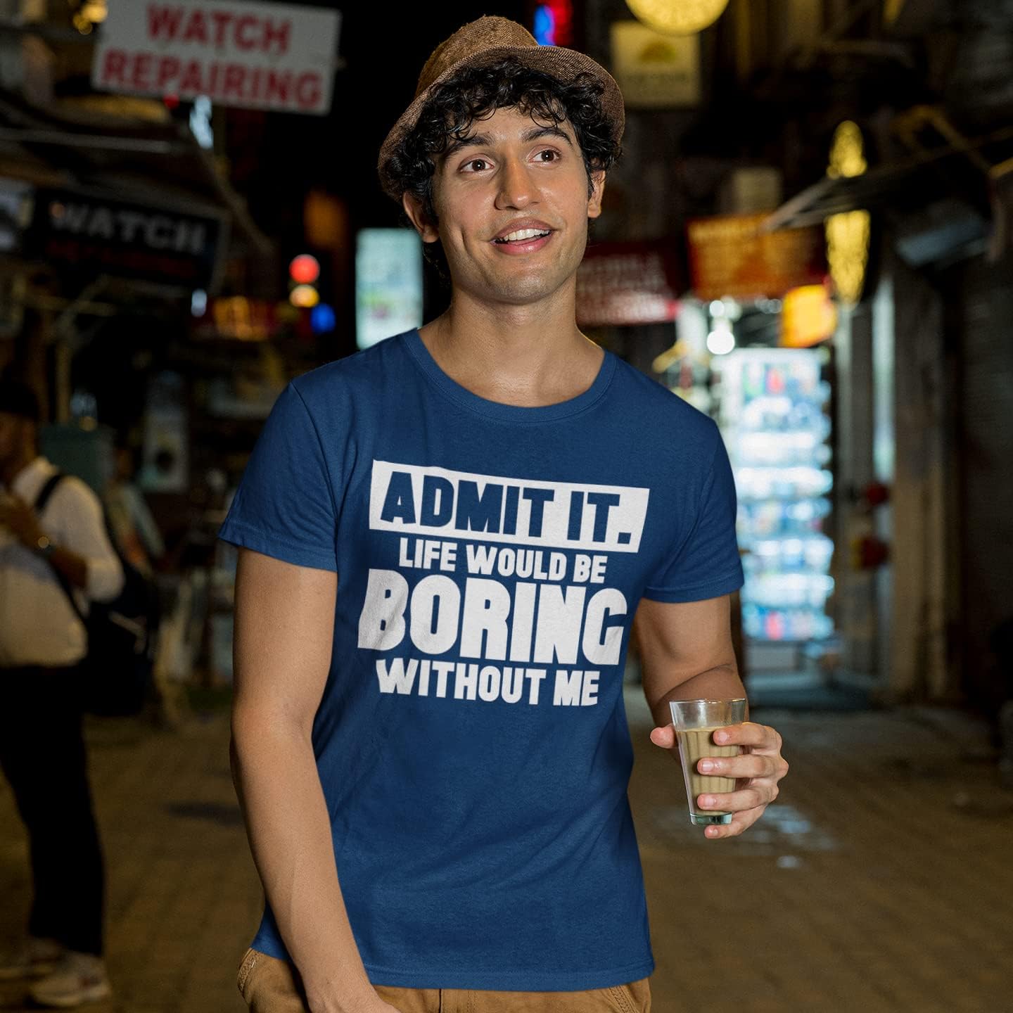 Admit It Life Would Be Boring Without Me Shirt Funny Saying Shirts for Men Adult Graphic Tees Gag Gifts for Men