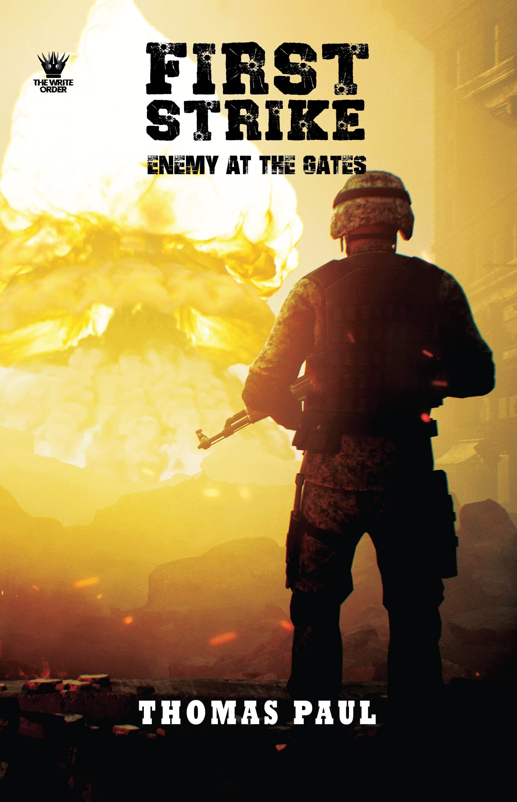 FIRST STRIKE - Enemy at the Gates