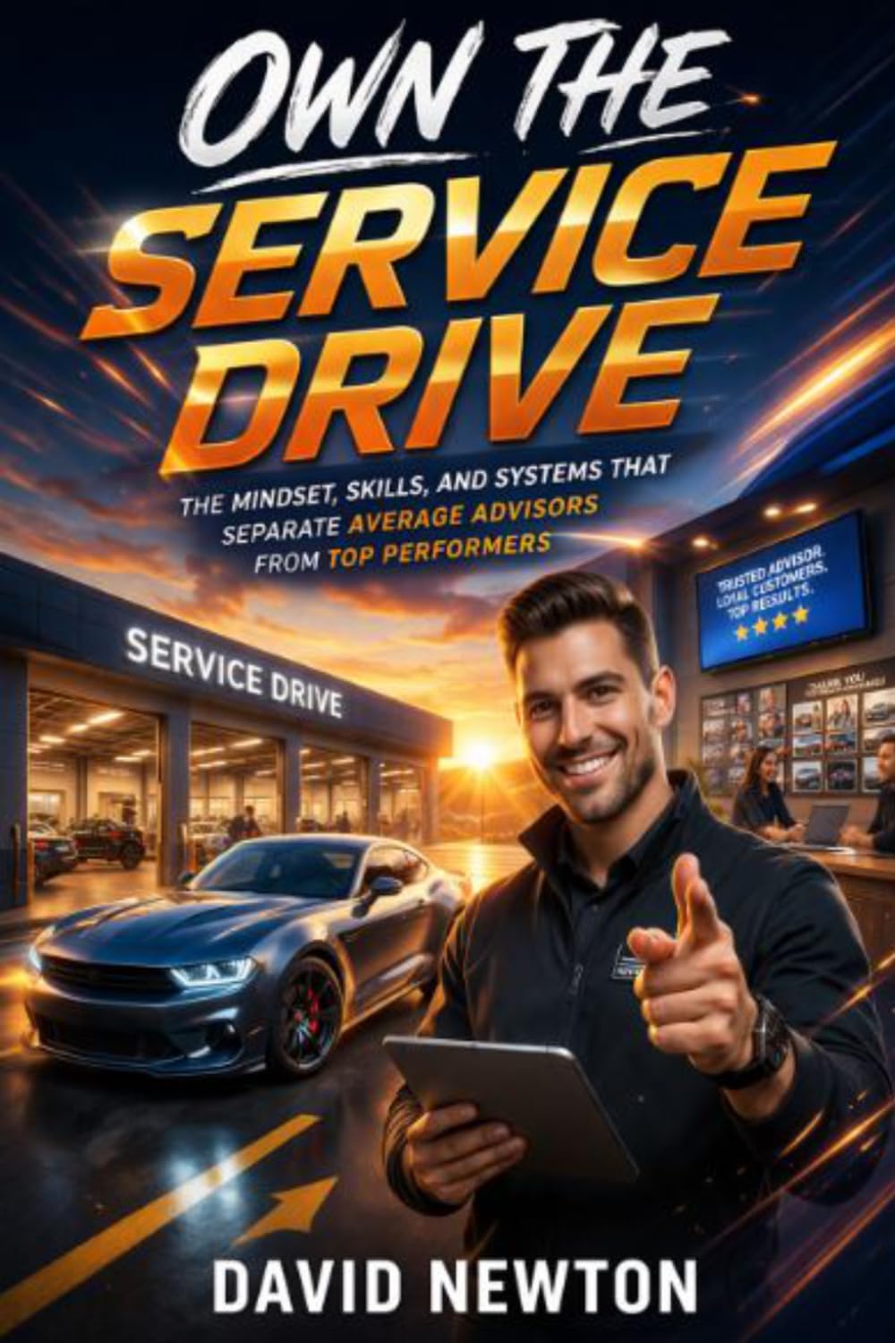 Own the Service Drive: The Mindset, Skills, and Systems That Separate Average Advisors from Top Performers