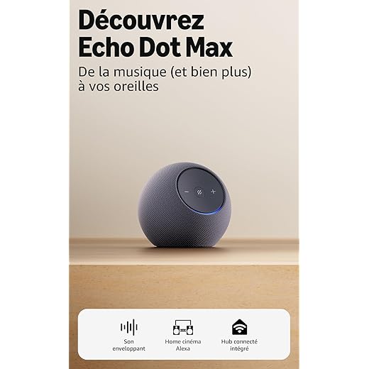 Amazon Echo Dot Max (nouvelle génération)